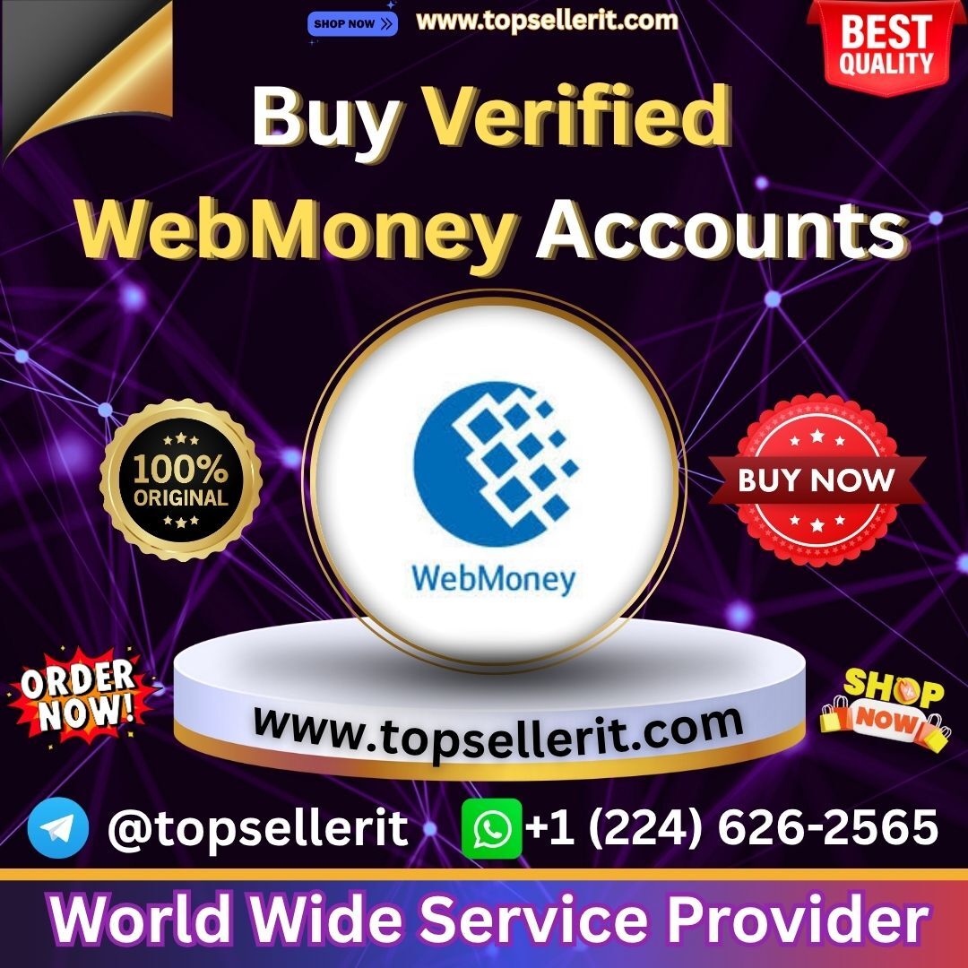 Buy Verified WebMoney Accounts